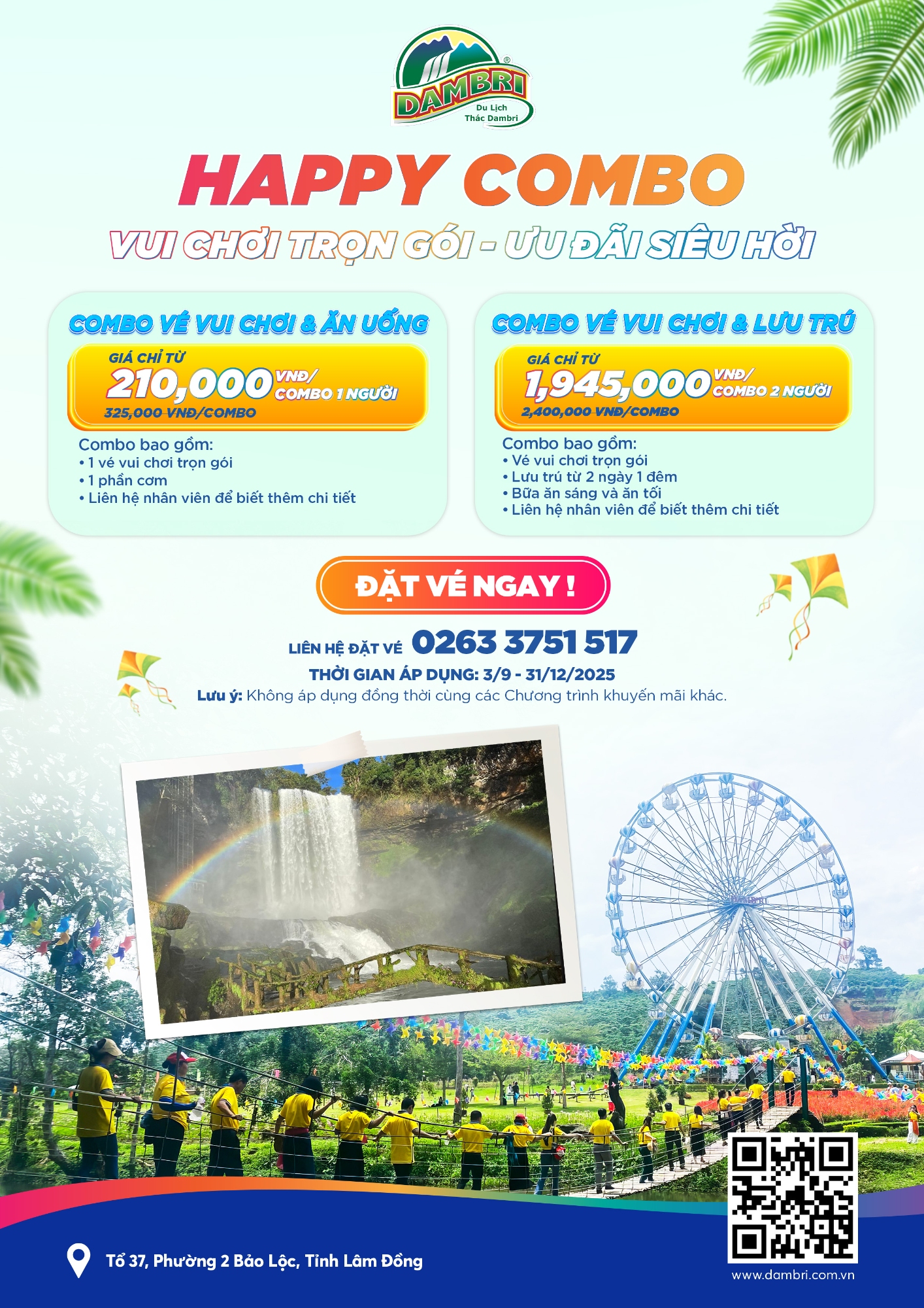 HAPPY COMBO ĐAMB'Rİ - VUI CHƠI TRỌN GÓI, GIÁ HỜI SIÊU HẤP DẪN!